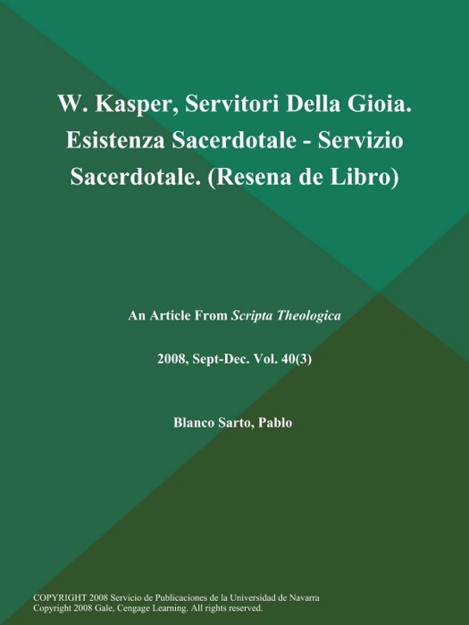 W. Kasper, Servitori Della Gioia. Esistenza Sacerdotale - Servizio Sacerdotale (Resena de Libro)