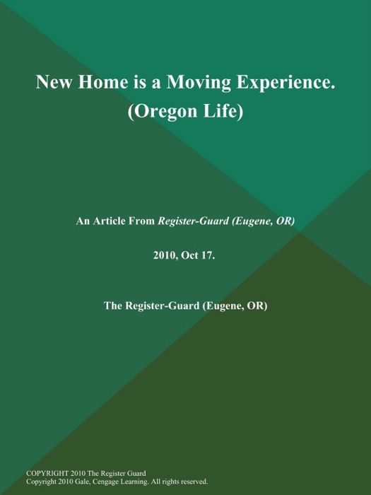 New Home is a Moving Experience (Oregon Life)