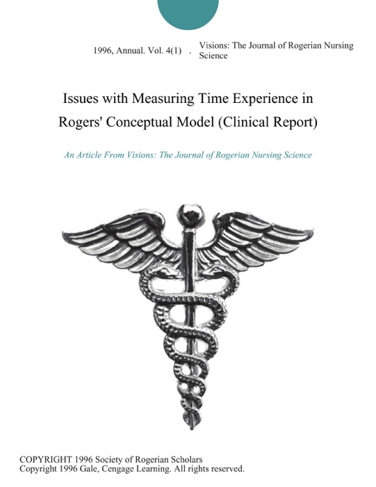 Issues with Measuring Time Experience in Rogers' Conceptual Model (Clinical Report)