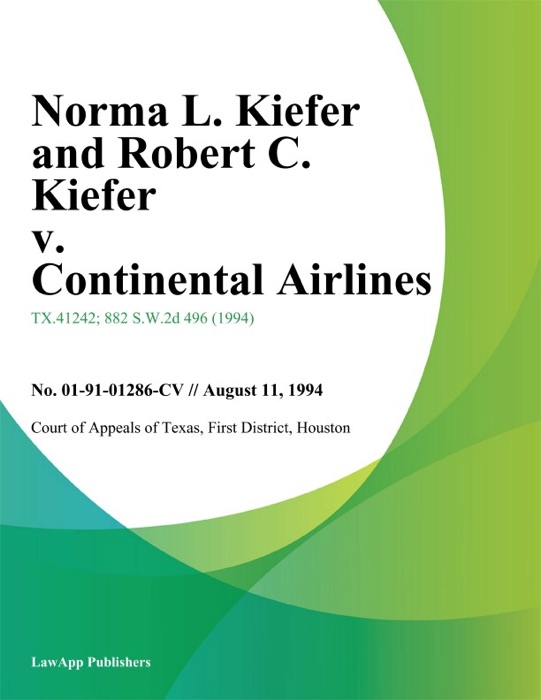 Norma L. Kiefer and Robert C. Kiefer v. Continental Airlines