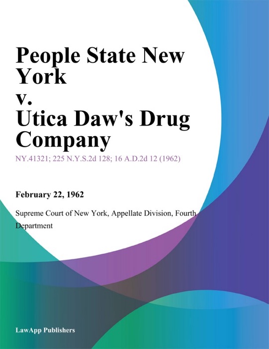 People State New York v. Utica Daw's Drug Company