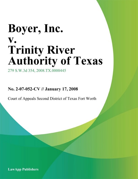 Boyer, Inc. v. Trinity River Authority of Texas