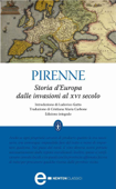 Storia d'Europa dalle invasioni al XVI secolo - Henri Pirenne