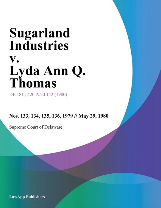 Sugarland Industries v. Lyda Ann Q. Thomas