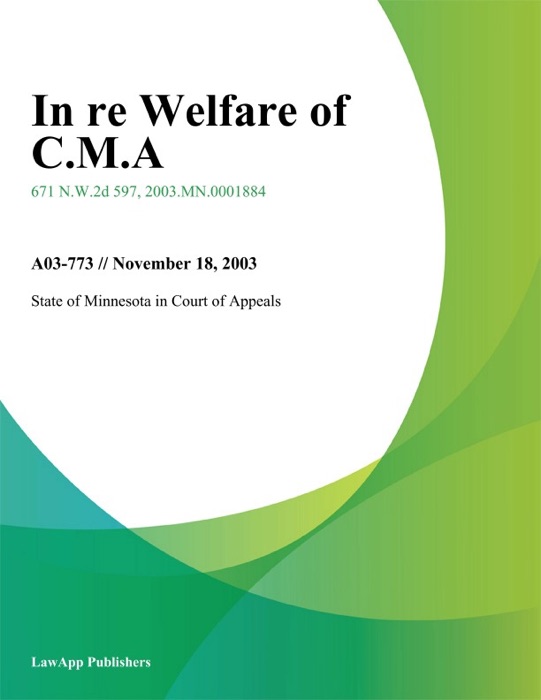 In re Welfare of C.M.A.