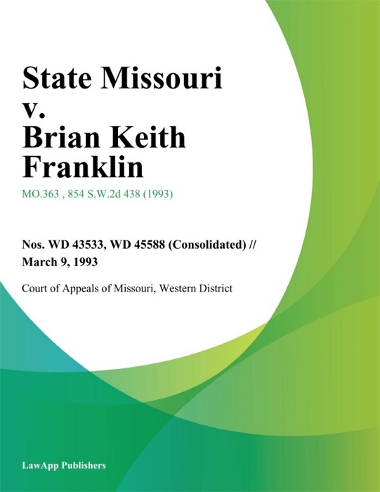 State Missouri v. Brian Keith Franklin