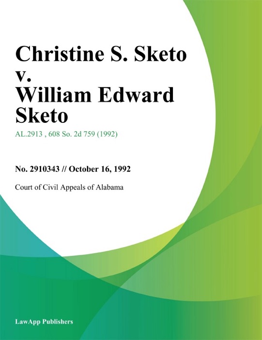 Christine S. Sketo v. William Edward Sketo