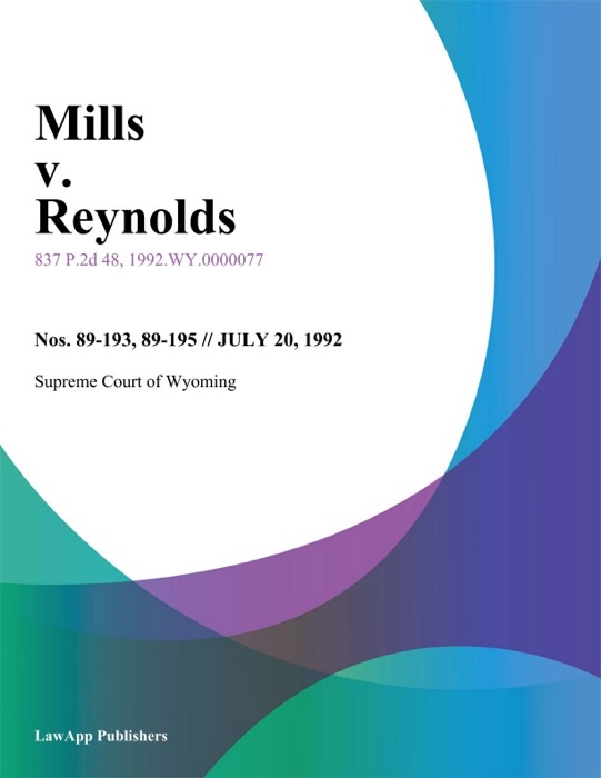 Mills V. Reynolds