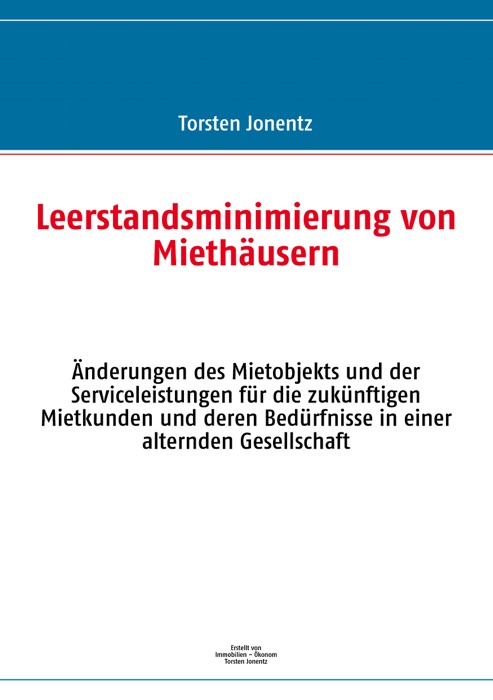 Leerstandsminimierung von Miethäusern