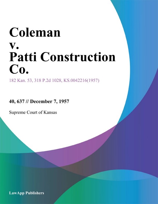 Coleman v. Patti Construction Co.