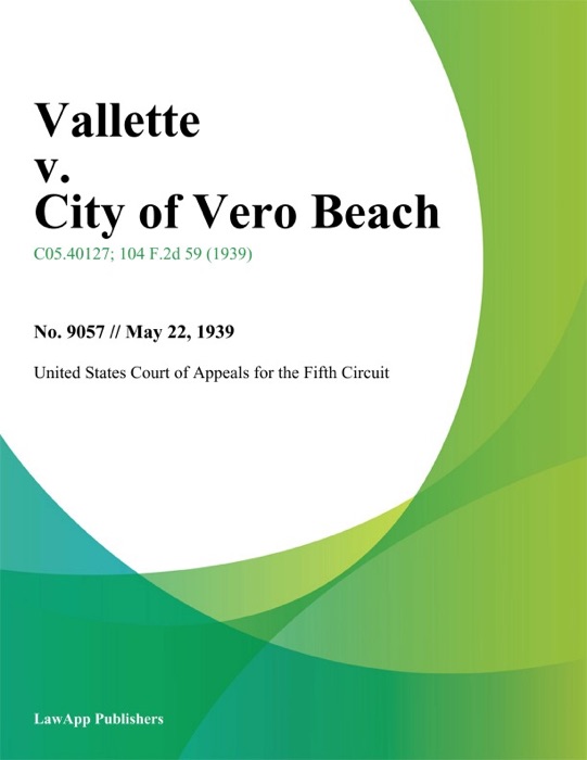 Vallette v. City of Vero Beach