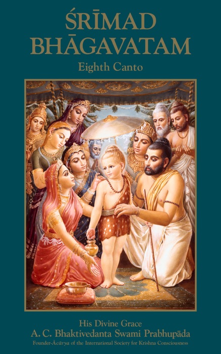 Srimad-Bhagavatam, Eighth Canto