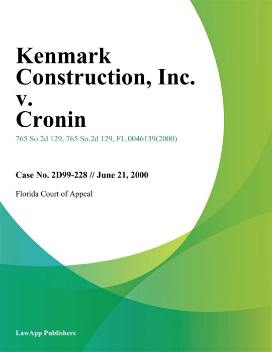 Kenmark Construction, Inc. v. Cronin