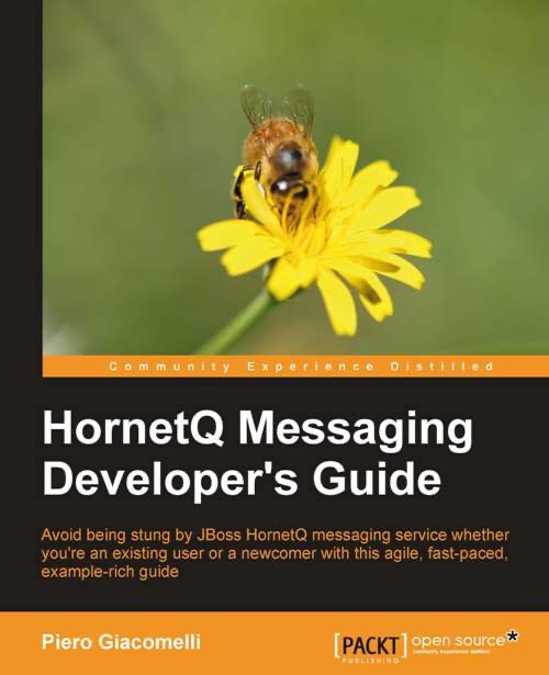 HornetQ Messaging Developer’s Guide