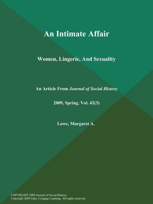 An Intimate Affair: Women, Lingerie, And Sexuality