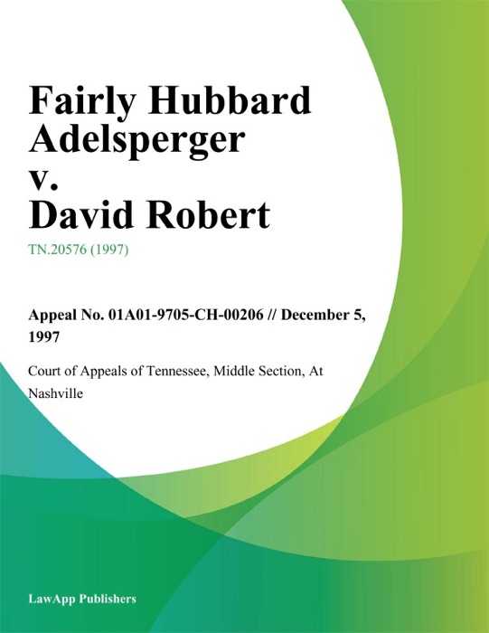 Fairly Hubbard Adelsperger v. David Robert