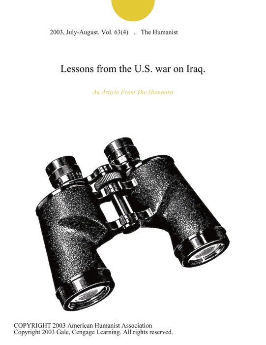 Lessons from the U.S. war on Iraq.