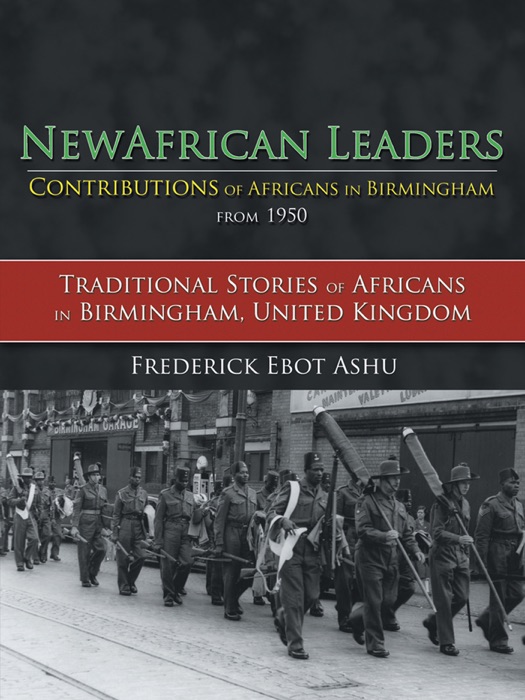 Newafricanleaders Contributions of Africans In Birmingham from 1950