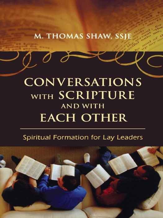 Conversations with Scripture and with Each Other