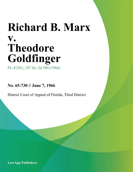 Richard B. Marx v. Theodore Goldfinger