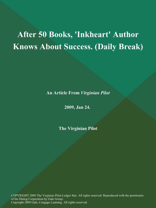 After 50 Books, 'Inkheart' Author Knows About Success (Daily Break)