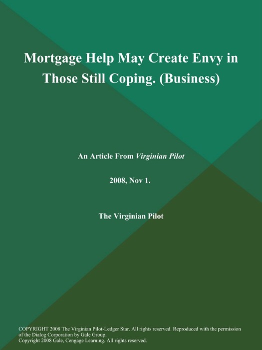 Mortgage Help May Create Envy in Those Still Coping (Business)