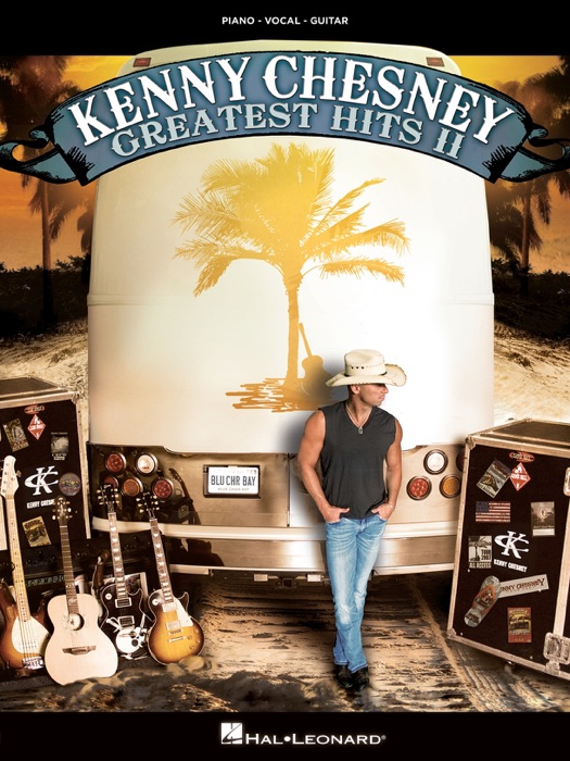 Kenny Chesney - Greatest Hits II (Songbook)