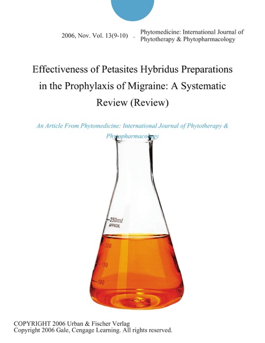 Effectiveness of Petasites Hybridus Preparations in the Prophylaxis of Migraine: A Systematic Review (Review)
