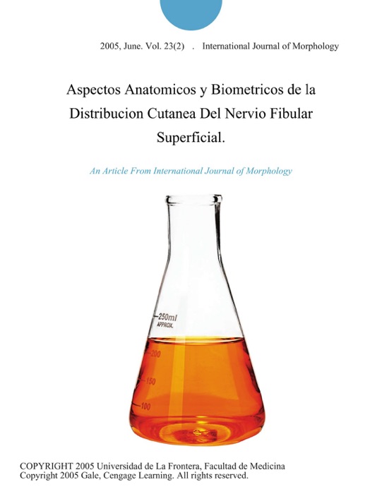 Aspectos Anatomicos y Biometricos de la Distribucion Cutanea Del Nervio Fibular Superficial.