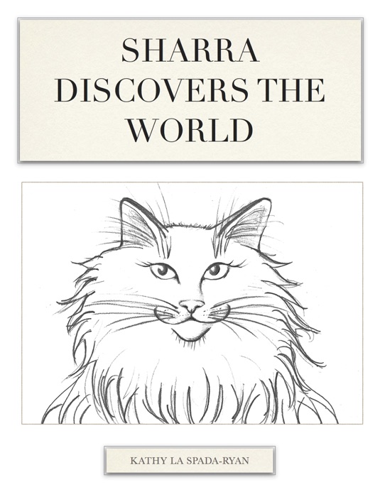 Sharra Discovers the World
