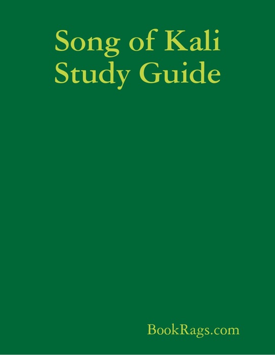 Song of Kali Study Guide