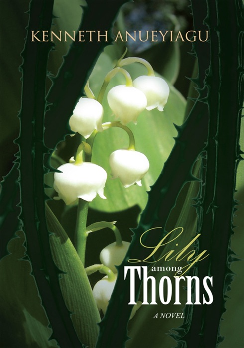 Lily Among Thorns