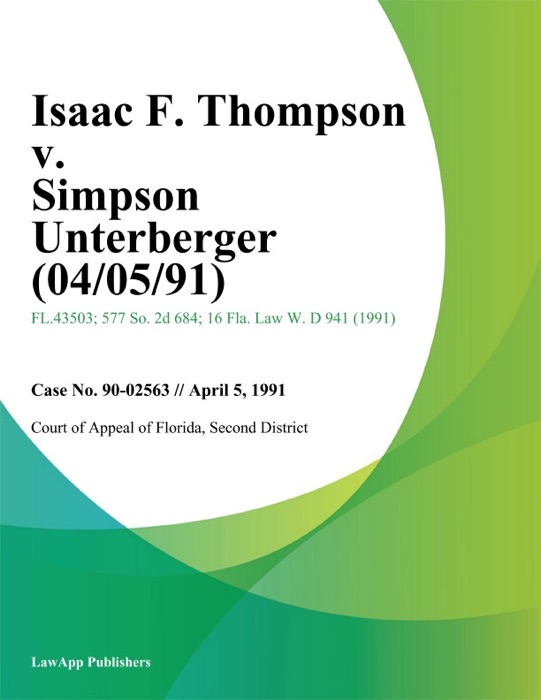 Isaac F. Thompson v. Simpson Unterberger