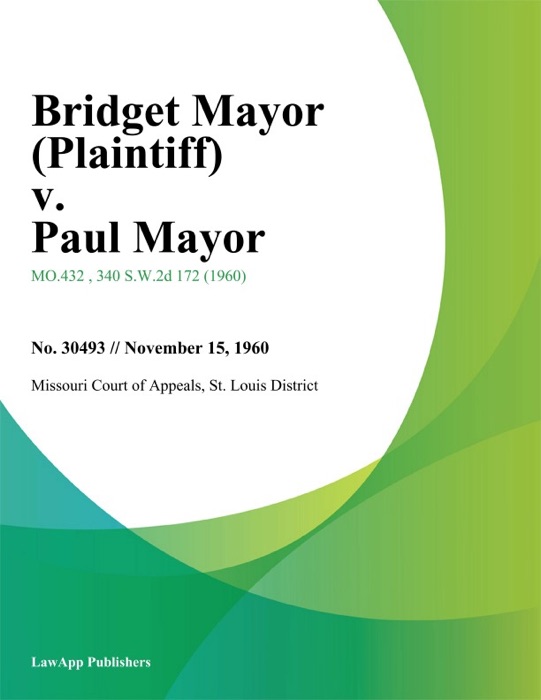 Bridget Mayor (Plaintiff) v. Paul Mayor