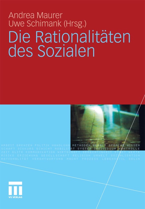 Die Rationalitäten des Sozialen