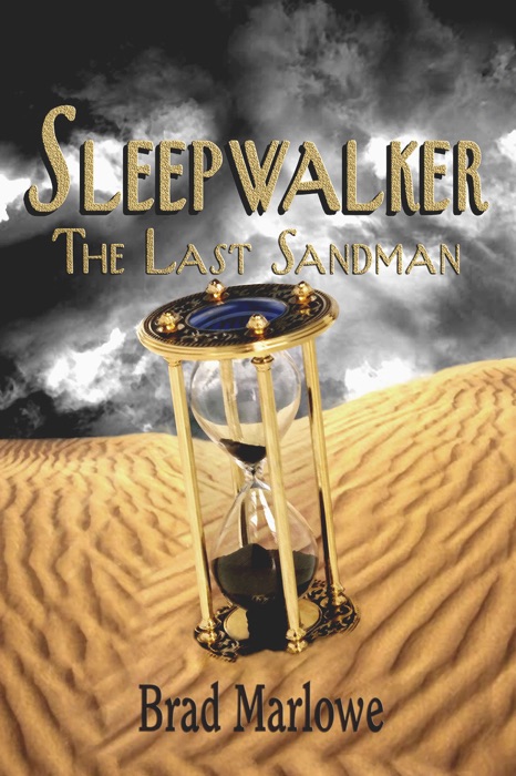 Sleepwalker: The Last Sandman