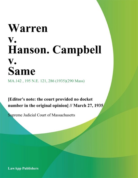Warren v. Hanson. Campbell v. Same