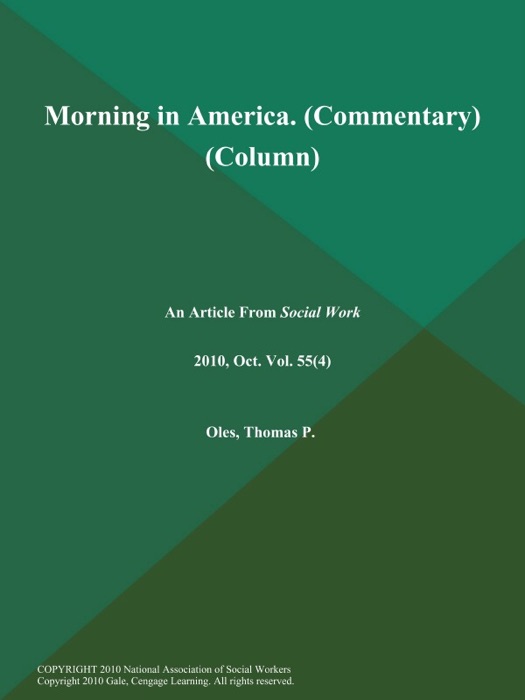 Morning in America (Commentary) (Column)