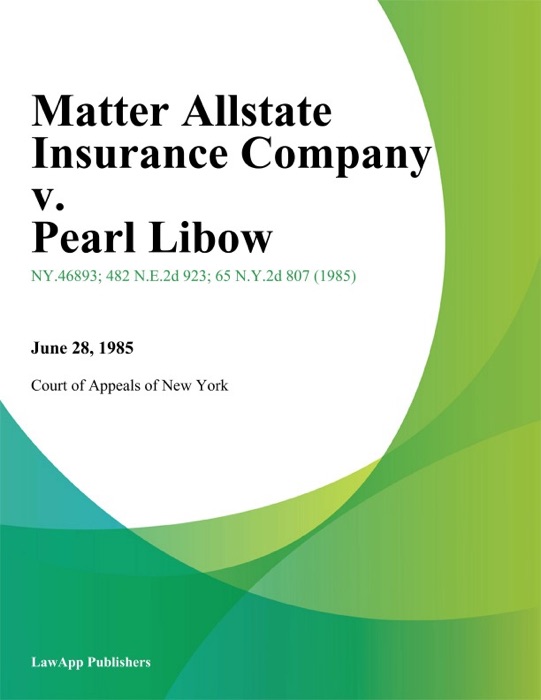 Matter Allstate Insurance Company v. Pearl Libow