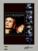 La Cérémonie - Claude Chabrol & Caroline Eliacheff