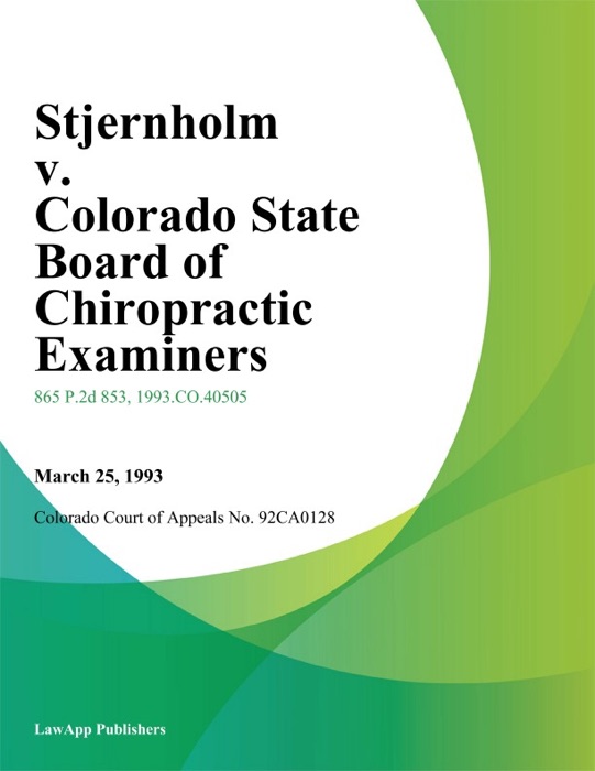 Stjernholm v. Colorado State Board of Chiropractic Examiners