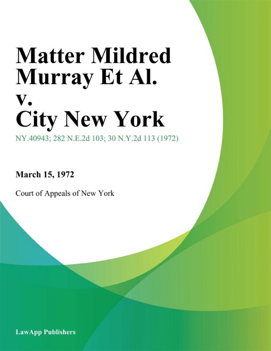 Matter Mildred Murray Et Al. v. City New York