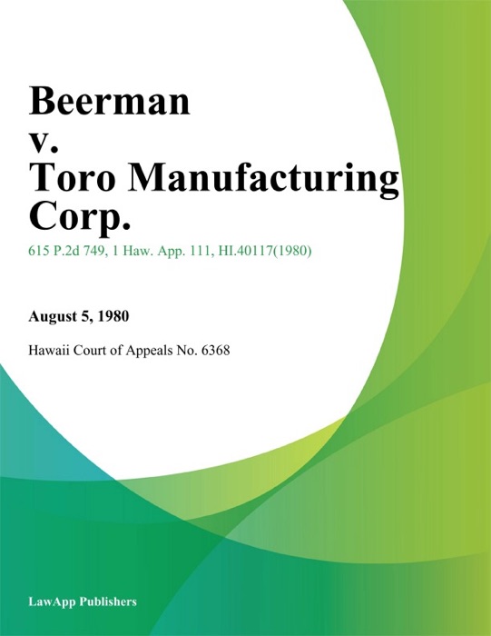 Beerman V. Toro Manufacturing Corp.