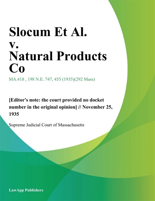 Slocum Et Al. v. Natural Products Co.