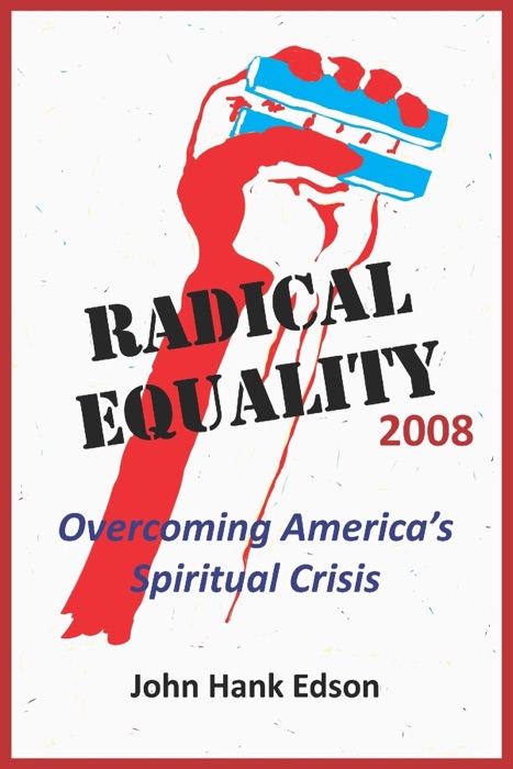 Radical Equality 2008