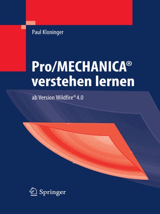 Pro/MECHANICA® verstehen lernen