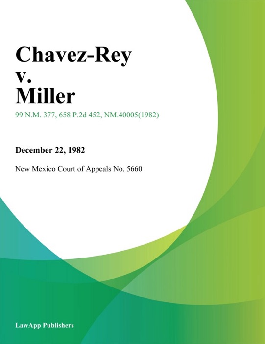 Chavez-Rey V. Miller