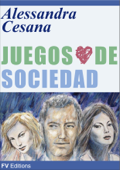 Juegos de Sociedad - Alessandra Cesana