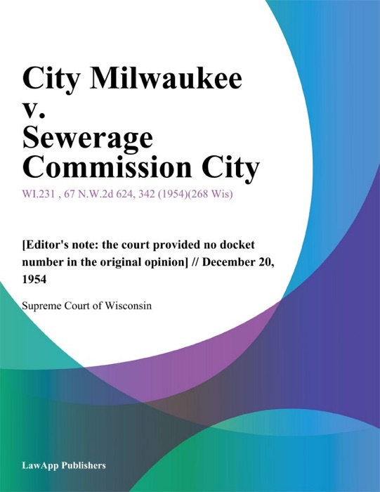 City Milwaukee v. Sewerage Commission City