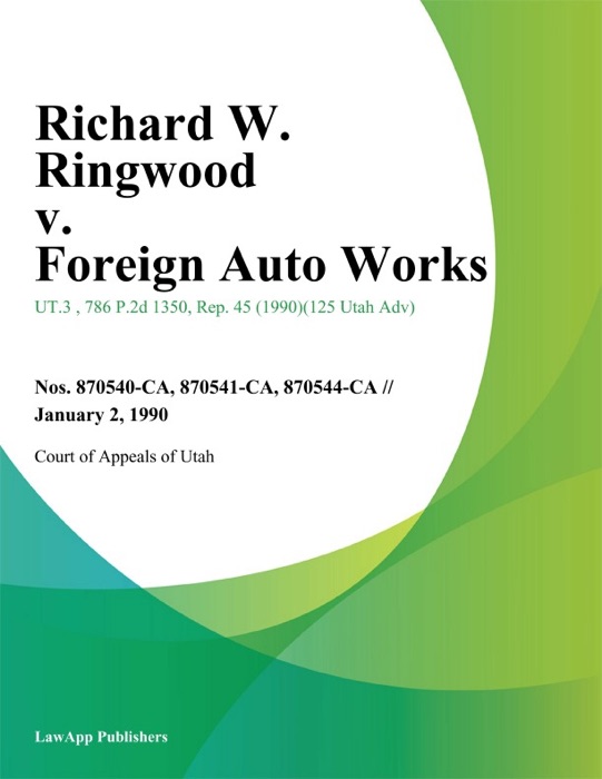 Richard W. Ringwood v. foreign Auto Works